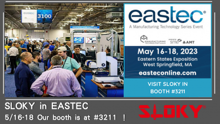 SLOKY in EASTEC ， 5/16-18 Our booth is at #3211 ！ - EASTEC SLOKY